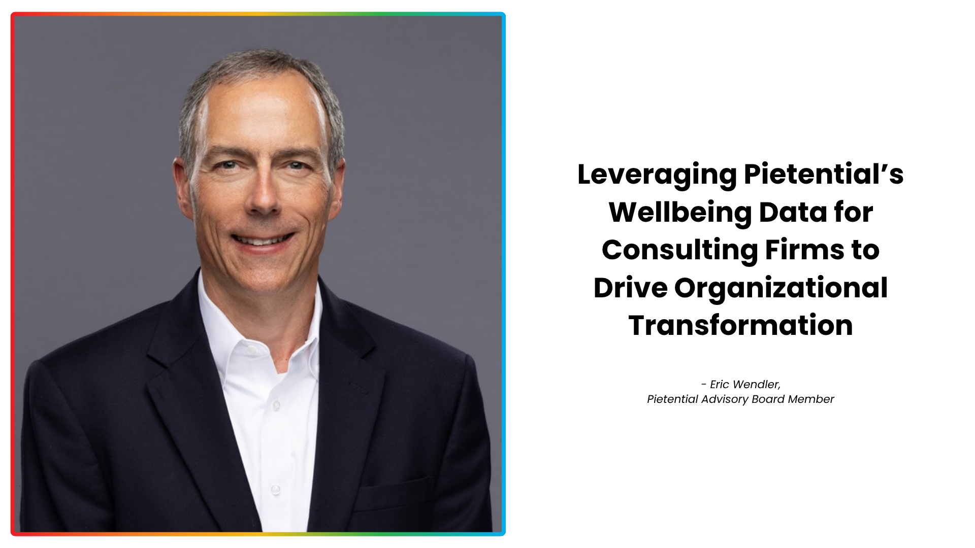 Leveraging Pietential’s Wellbeing Data for Consulting Firms to Drive Organizational Transformation